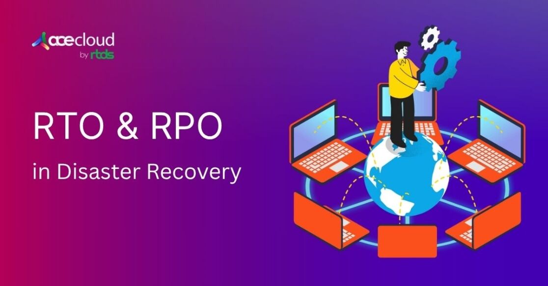 RTO Vs RPO In Disaster Recovery: Targets, Trade-offs, And Tiers